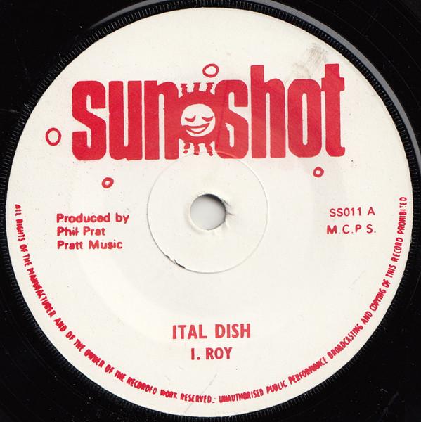 

7inch Record IROY Ital Dish SS011 Sunshot 1976 UK Reggae Ska Dub Used