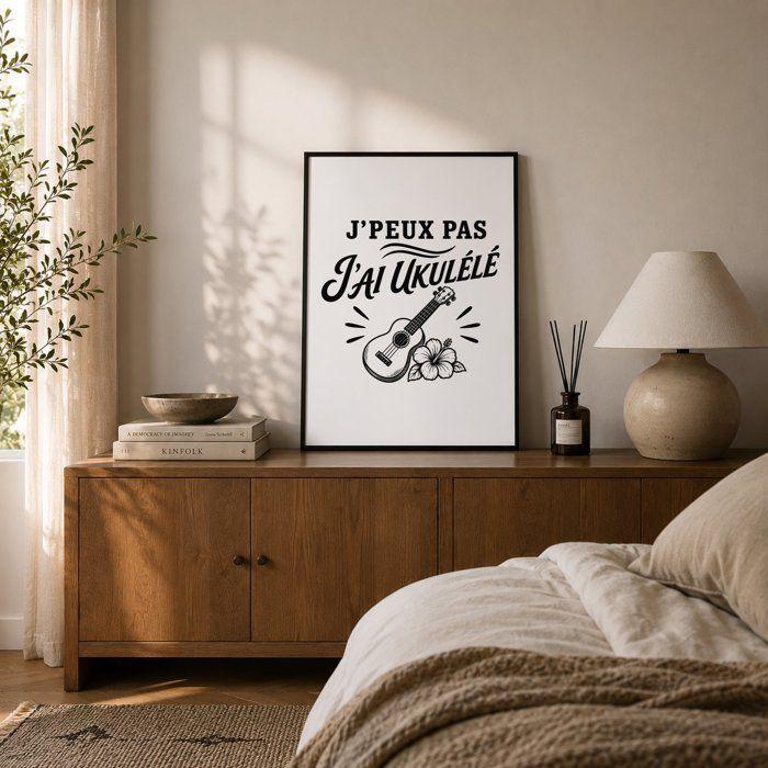 Poster J’peux pas j’ai Ukulélé J'peux pas minimaliste | Affiche Papier Photo 310 g Finition Perlée Format Taille A2 | Décoration