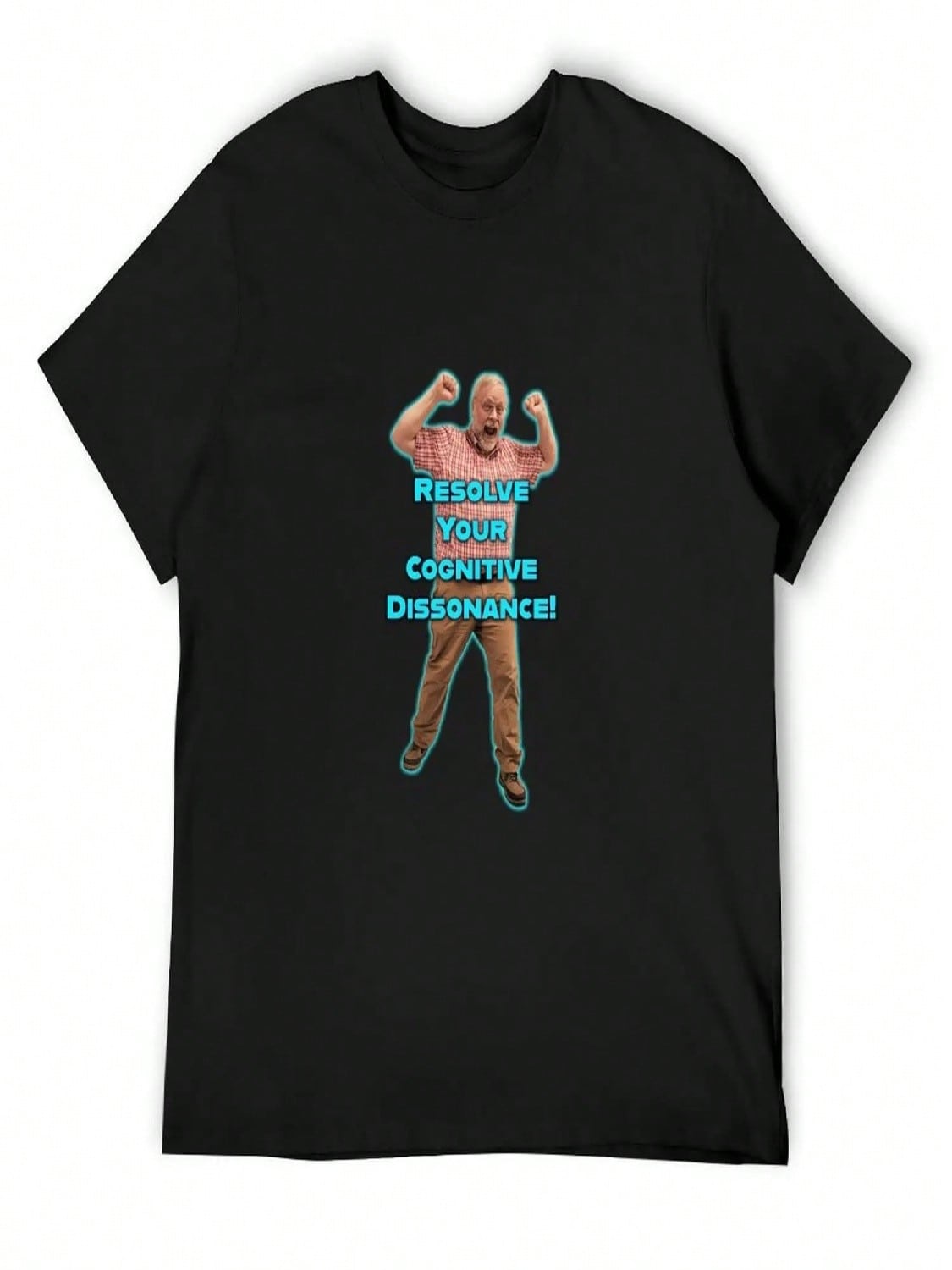 Resolve Your Cognitive Dissonance! T-Shirt Cute Tops Customs Oversized unisex T Shirts S разноцветный