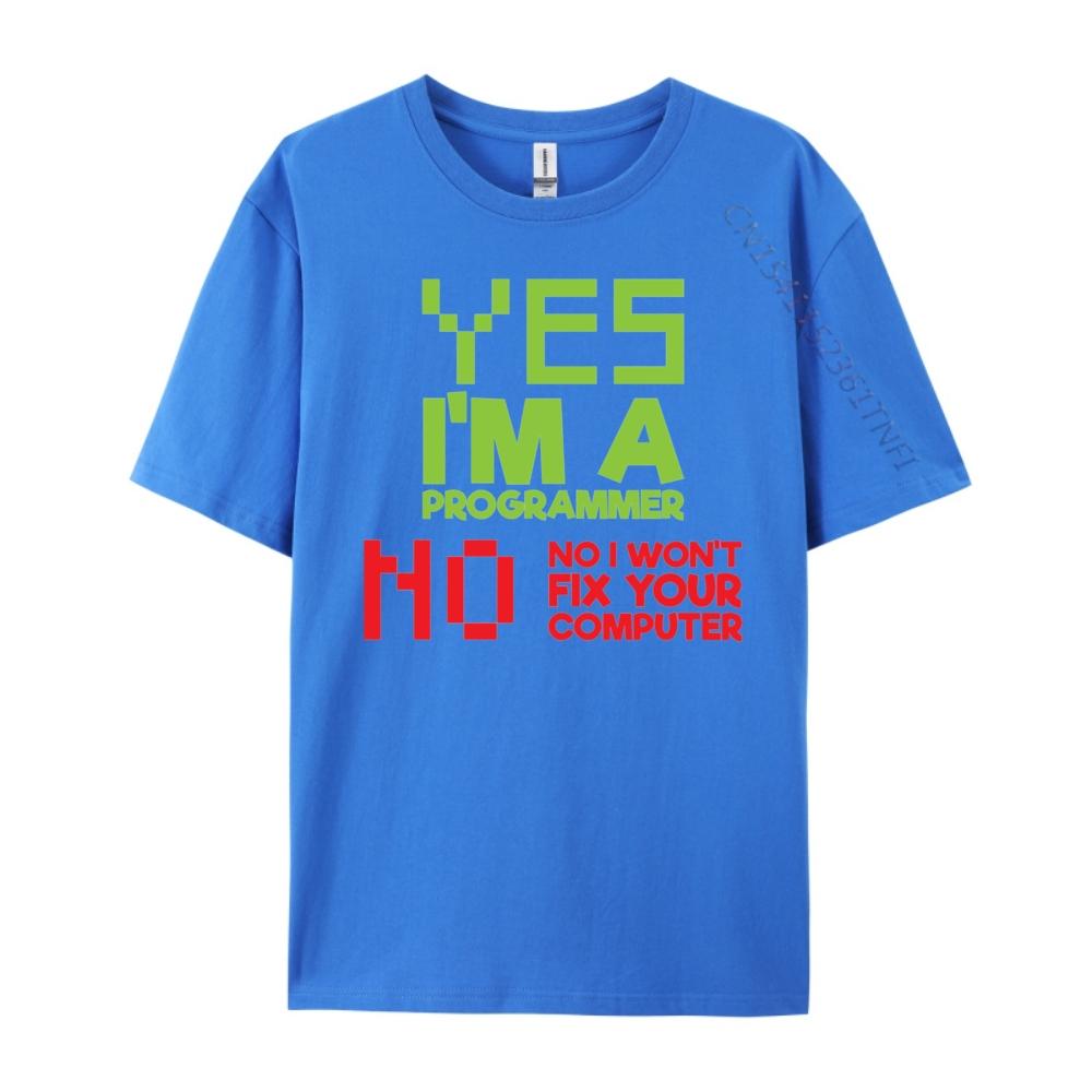 I M A Programmer I Won T Fix Your Computer Programmer Graphic Men High Quality Mens T Shirts Luxury Clothing