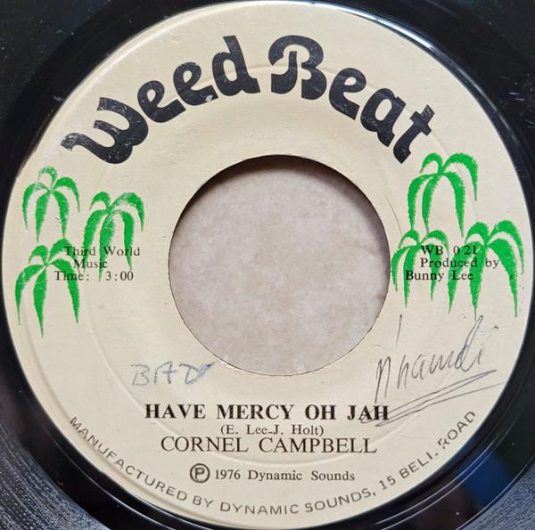 

7inch Record CORNELL CAMPBELL THE AGGROVATORS Have Mercy Oh Jah Thunder Rock WB021 Weed Beat 1976 Jamaica Reggae Ska Dub Used