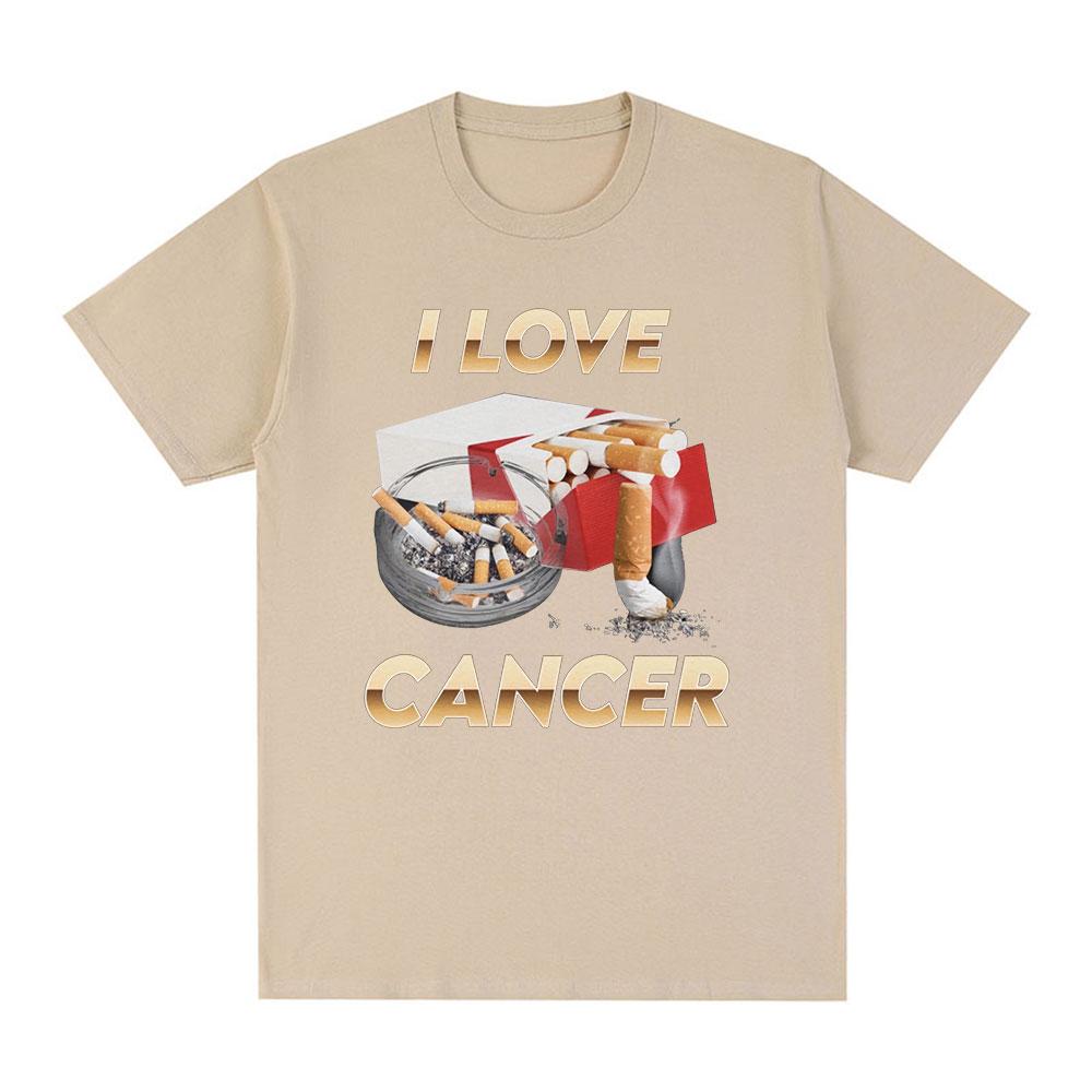 I Love Cancer Meme TShirt Unisex Fashion Vintage TShirts Summer 100 Cotton Casual Oversized Short Sleeve T Shirt Tops Streetwear