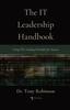 The The IT Leadership Handbook : Using ITIL Guiding Principles for Success Book