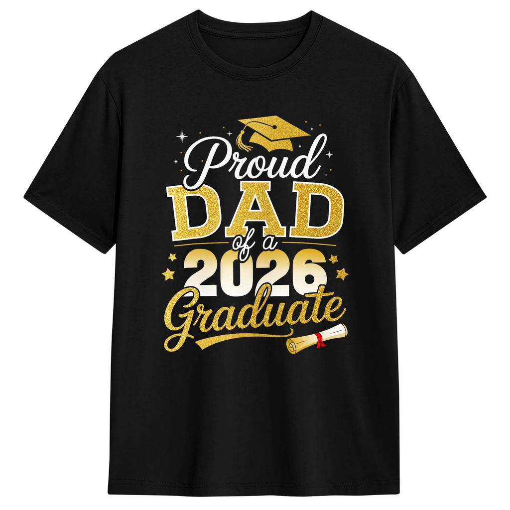 Cool Proud Dad 2026 Graduate Graduation Family Matching Cotton Tshirt For Couple Beach Streetwear Tshirts Trendy Cool Tees