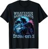 Whatever Daddy Wants Daddy Gets Funny Werewolf Meme Bootleg T-Shirt