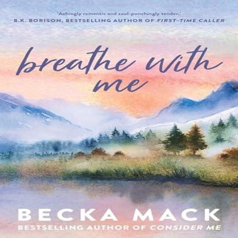 Breathe With Me by Becka Mack Paperback Book 9781761634444