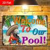 Tropical Pool Welcome Tin Sign – "Welcome To Our Pool" Beach Area Decor