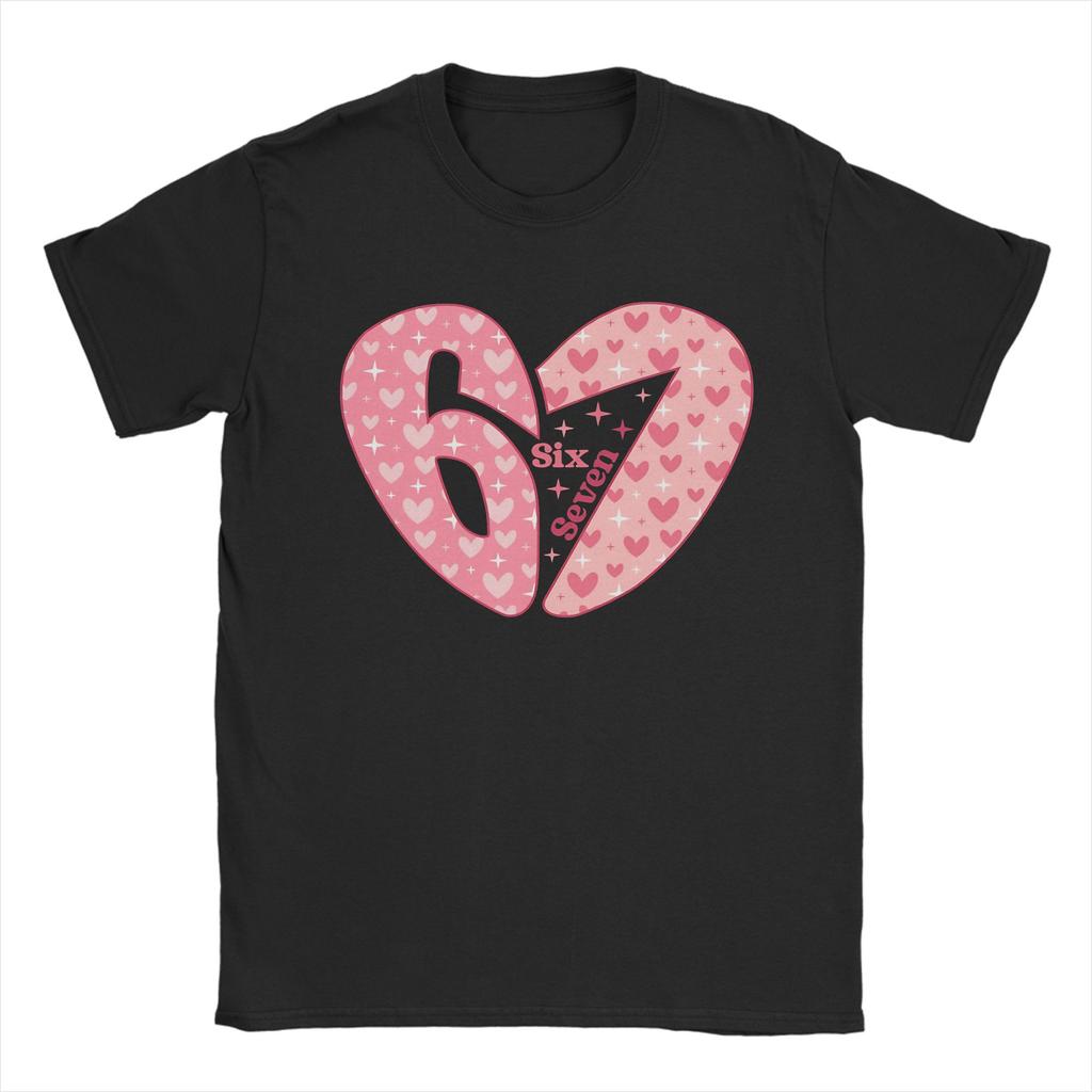 Valentines Day Funny 6 7 TShirt for Unisex Vintage 100 Cotton Tees O Neck Short Sleeve T Shirts Gift Idea Tops