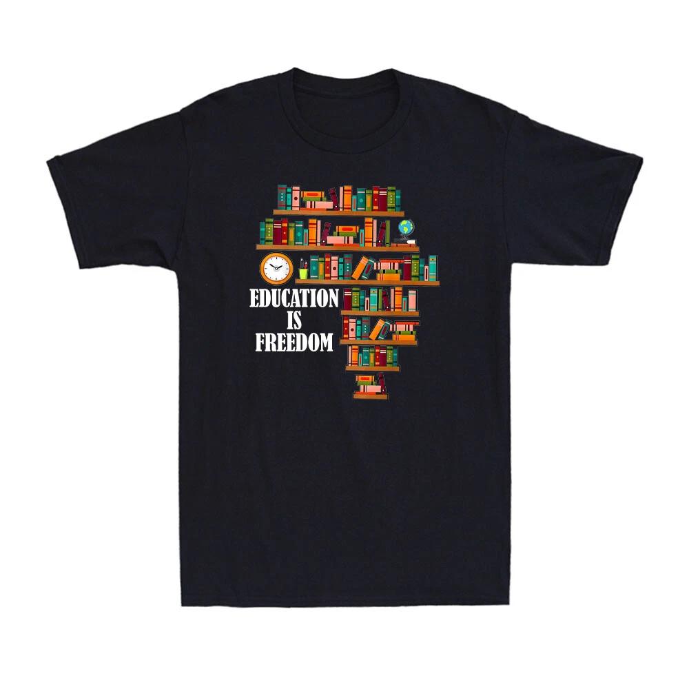 Education Is Freedom Funny Black History Month Gifts for Teacher Men s T-Shirt XXXL