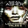 Lockdown Tales 2 by Neal Asher Paperback Book 9781914953439