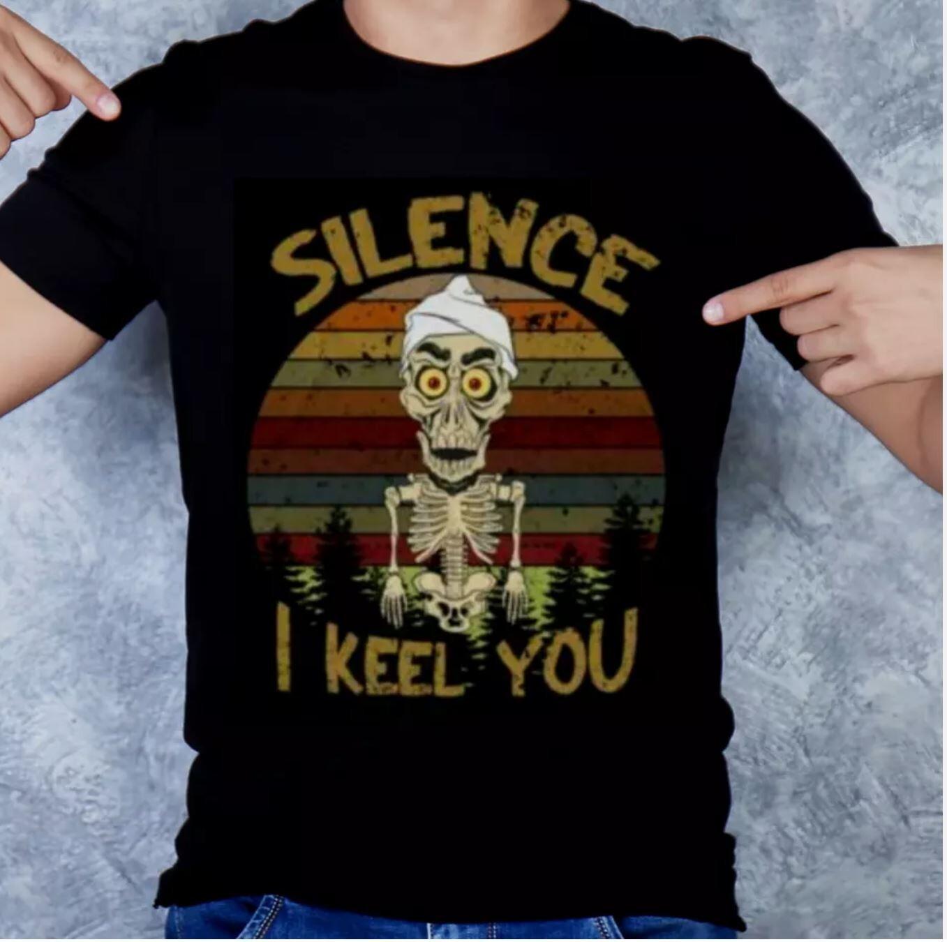 26 Achmed The Dead Terrorist Silence I Keel You Shirt Unisex T-Shirt L
