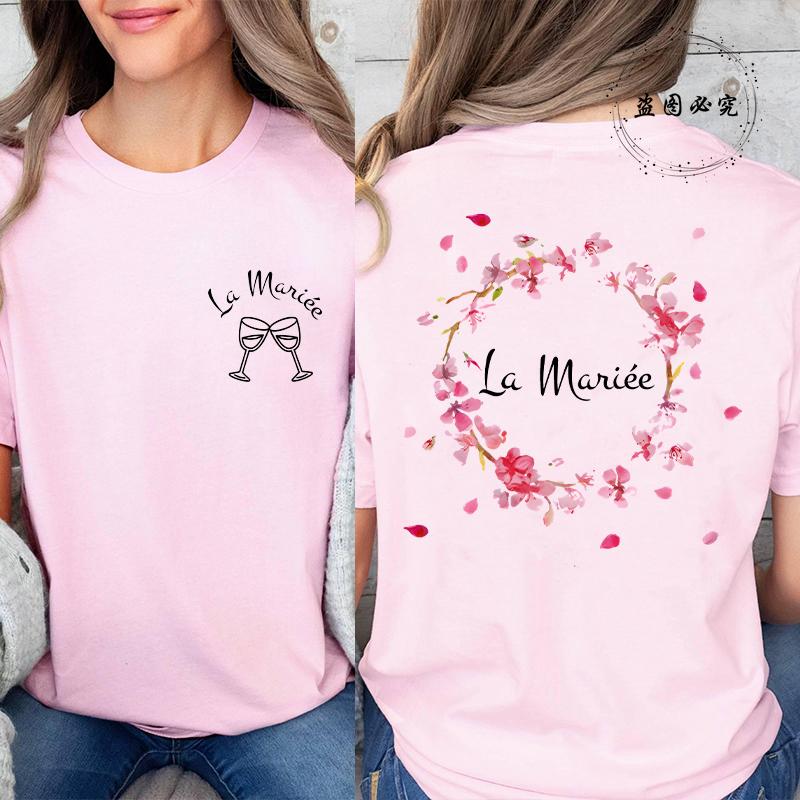 French Girl EVJF Future Bride Tshirts Women Team Bride Back Print Bachelorette Party Tees Bridal Party Shirts Graphic Tops D102 S