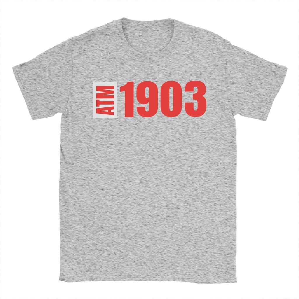 ATM 1903 TShirt for Men  Funny 100 Cotton Tees Crew Neck Short Sleeve T Shirt Birthday Gift Clothes