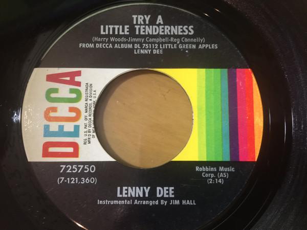 

7inch Record LENNY DEE - Try A Little Tenderness 725750 Decca 1969 US Jazz Used