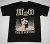 H2O Hardcore Punk Rock Band This Is Hardcore Schwarzes T-Shirt Volle Größe S-5XL