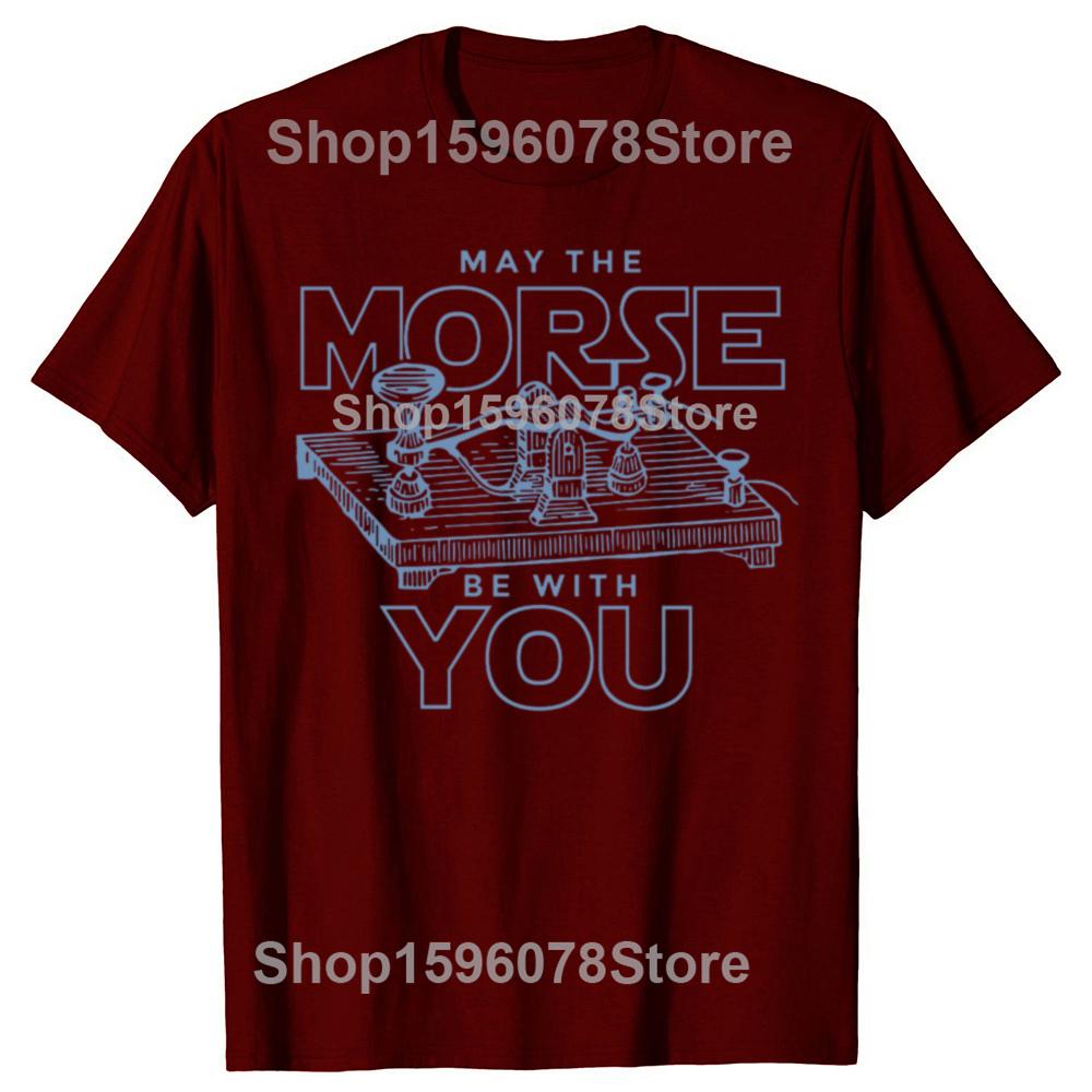 Lustig Möge das Morse mit dir sein Code Funkamateur T-Shirts Herren Baumwolle Humor T-Shirt Kurzarm Unisex Lockere Kleidung