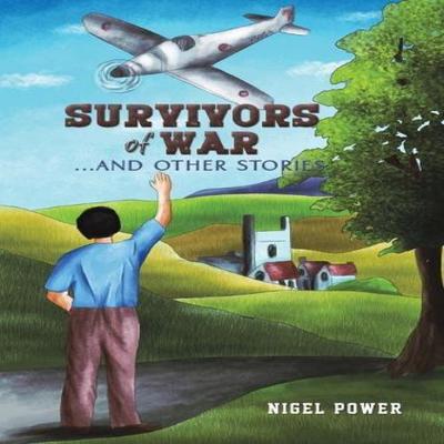 Survivors of War by Nigel Power Paperback Book 9781035836000
