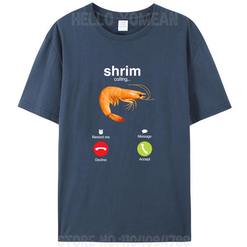 Shrim Is Calling Misspelled Funny Shrimp Calling Meme Men Women's 100% Cotton T-Shirt Tee Shirts