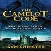 The Camelot Code by Sam Christer Paperback Book 9780751550917