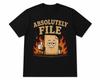 Absolutely File Funny Office Burnout Retro Graphic T-Shirt