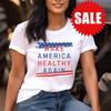 Make American Healthy Again T-Shirt Unisex T-Shirt