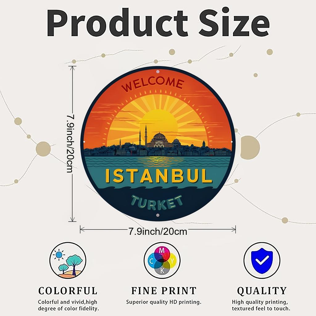 Vintage Istanbul Turkey Welcome Sign Metal Wall Decor Round Aluminum Plaque for Living Room Study Bedroom Turkish Cityscap