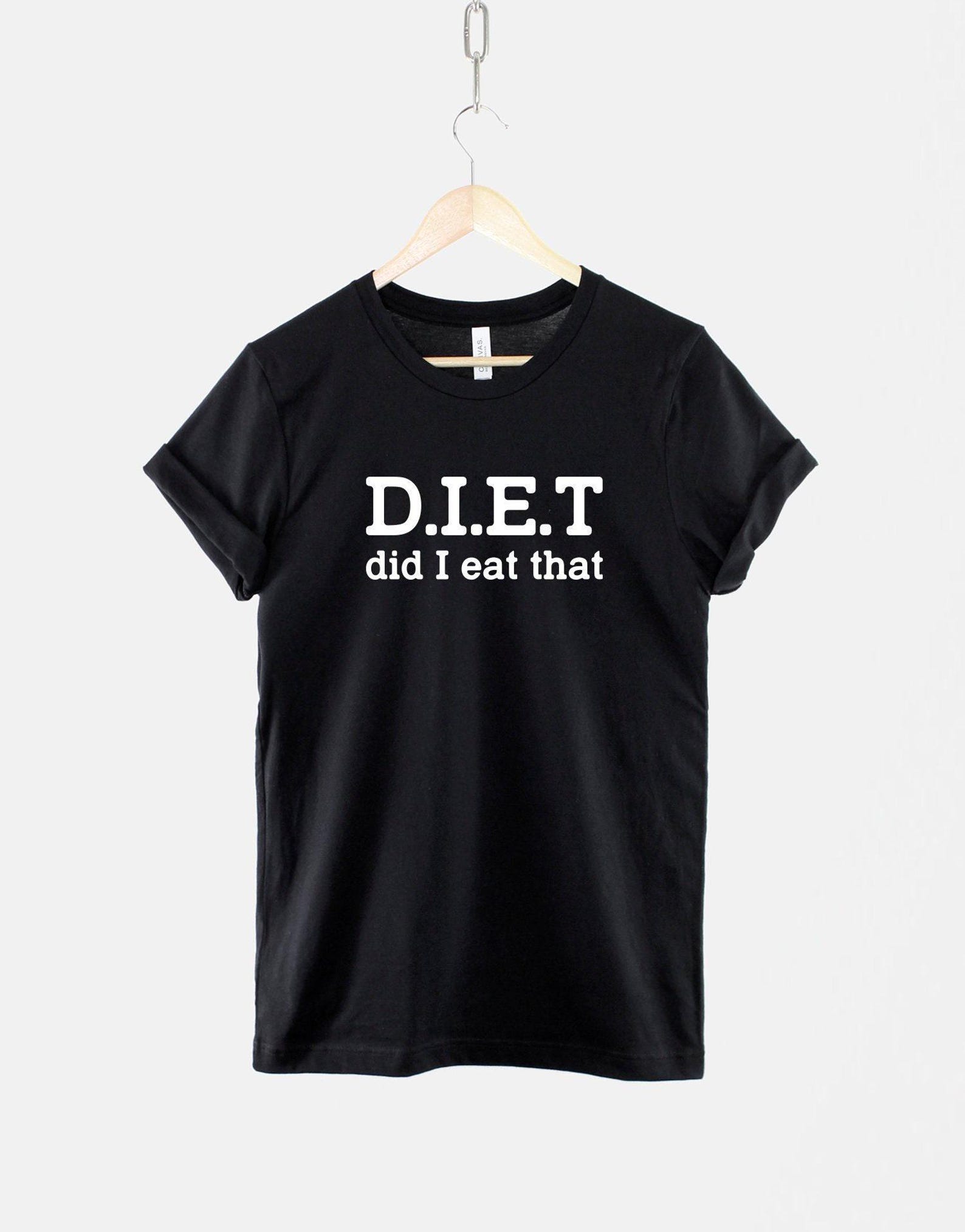 Funny Diet Slogan T-Shirt, Food Humor Tee, Casual Cotton Shirt 4XL