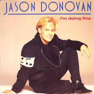 7inch Record JASON DONOVAN - I'm Doing Fine PWL69 PWL Records 1990 UK Dance & Electronica Used
