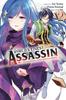 The Worlds Finest Assassin Gets Reincarnated In Another World As an Aristocrat Vol. 2 Manga By... 9781975335106