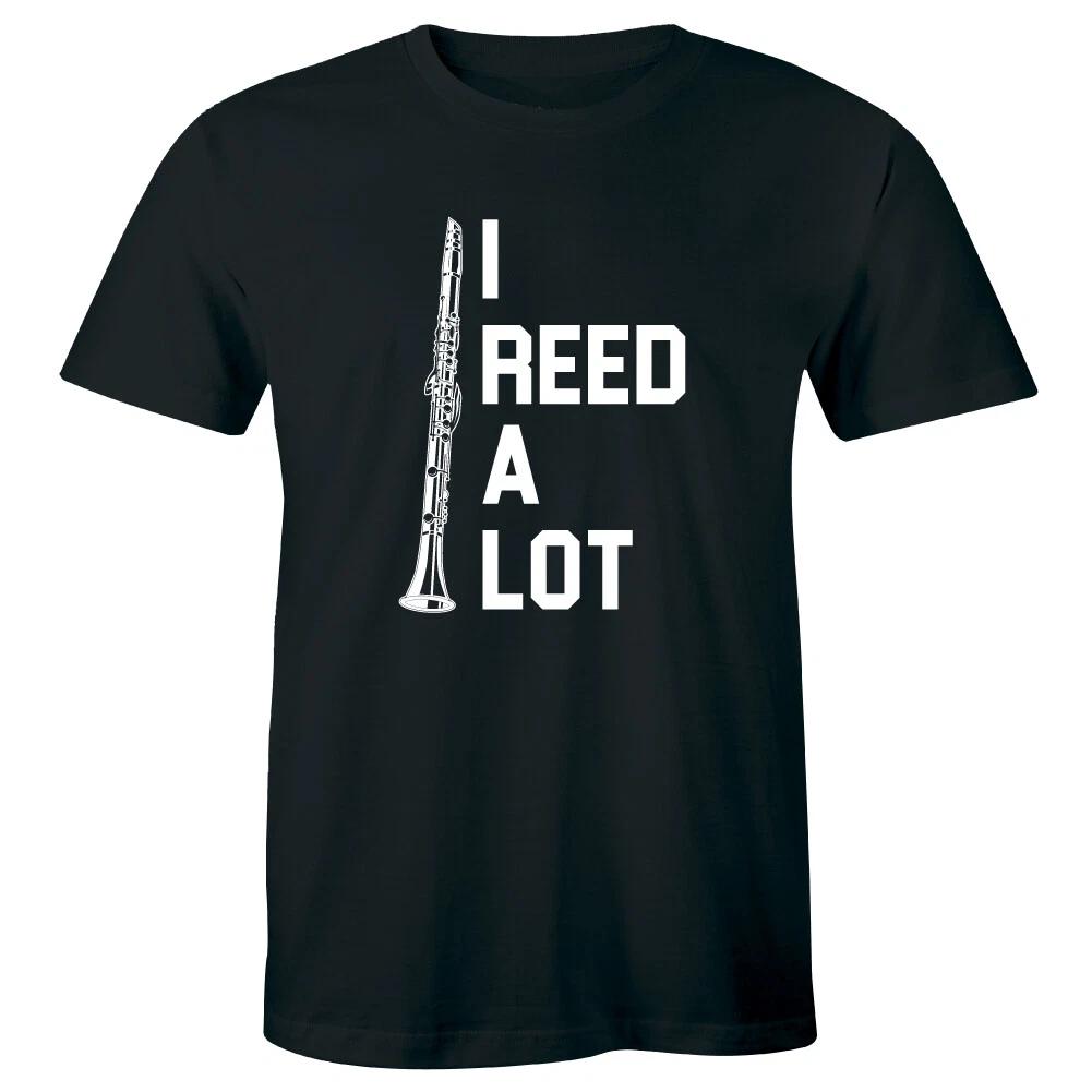 

I Reed A Lot Men s T-Shirt Funny Flute Clarinet Music Lover Musician Tee 4XL