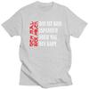 Unisex God Is AllPowerful T Shirts 100 Cotton Tshirt Fashion Casual Design Graphic Tee Tops