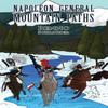 Napoleon General Mountain Paths by Benno Schlicker Paperback Book 9781035827459