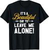 Es ist ein schöner Tag, um mich allein zu lassen - Lustiger Spruch Retro T-Shirt