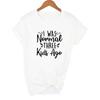 I Was Normal Five Kids Three Kids Ago T Shirt Mom Life Women Tops Tee Mother