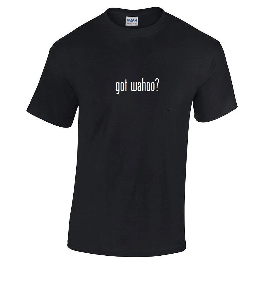 

Got Wahoo  Cotton T-Shirt Shirt Black White Solid Funny Gift S - 5XL 4XL