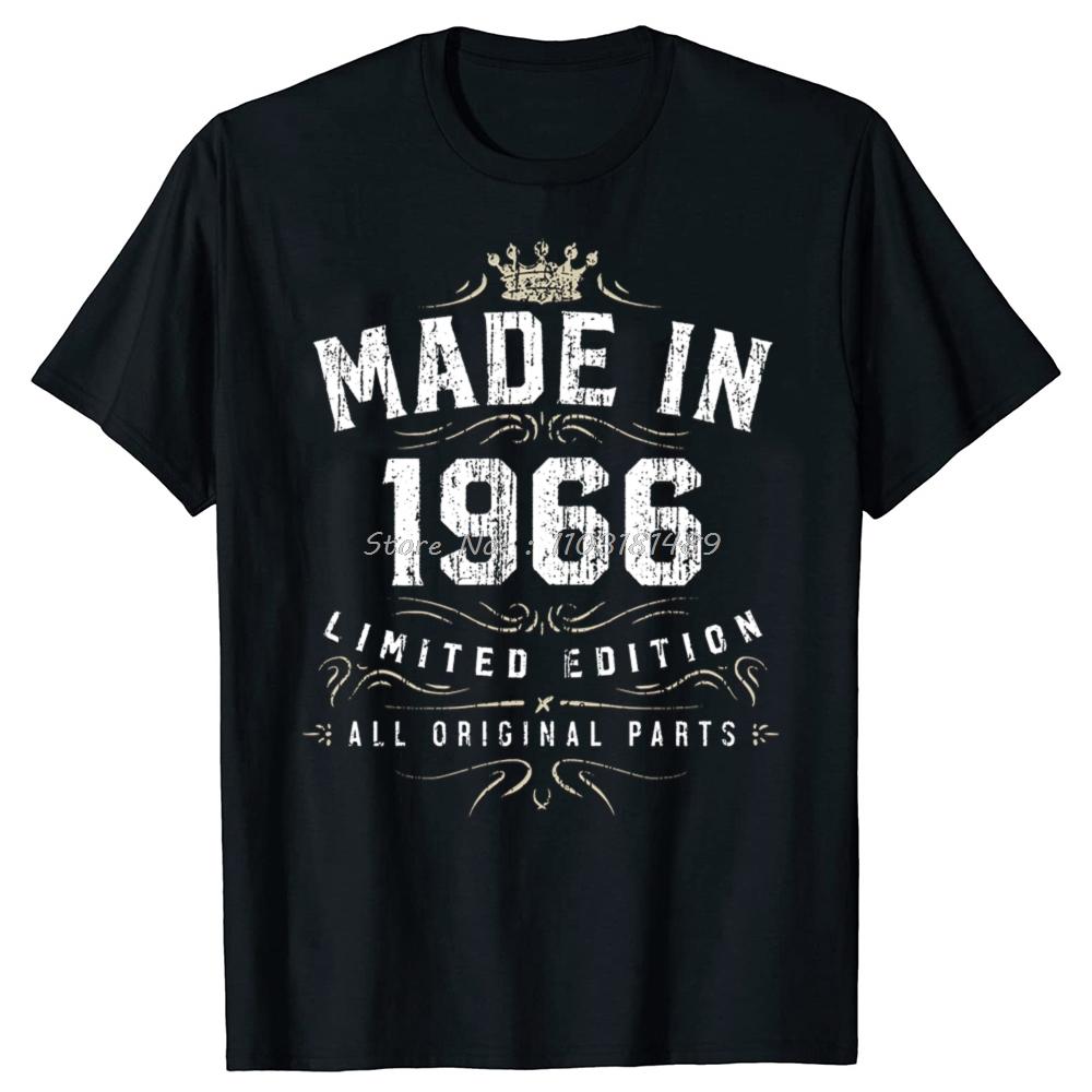 Funny Made In 1966 T Shirt All Original Parts Summer Graphic Cotton Streetwear Short Sleeve Birthday Gifts TShirt Unisexs Clothing S