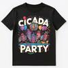 Funny Cicada Party Swarm Unisex T-Shirt