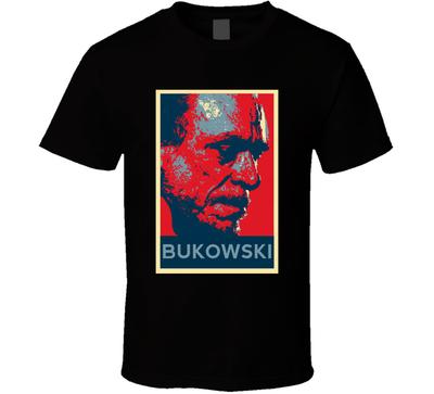 Charles Bukowski Hope, Poet, Novelist, Writer Fan Love T Shirt Tee Gift New Unisex T-Shirt