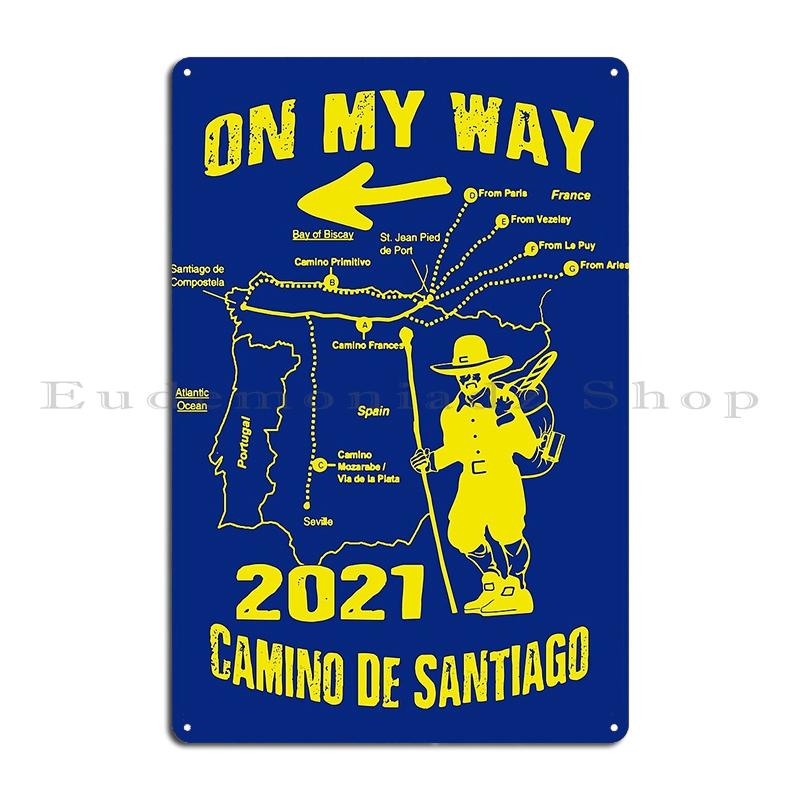 Wandelen de Goede Weg van Santiago Compostela Pelgrim Vintage Speld Metalen Plaque Bioscoop Muur Grot Print Blikken Bord Poster