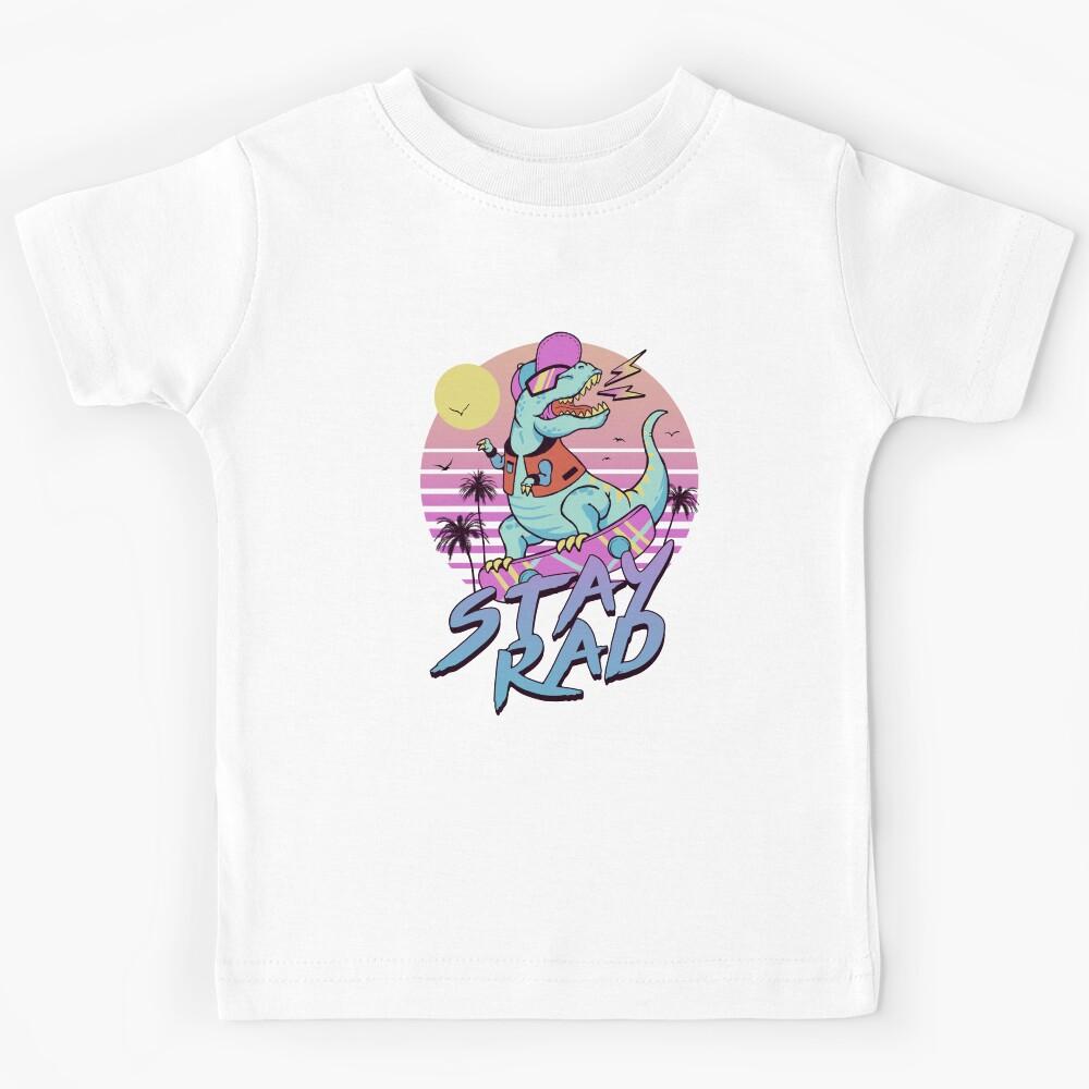 Stay Rad Kids T-Shirt 110