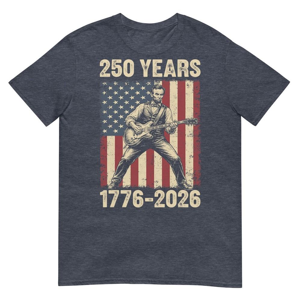 Abraham Lincoln 250 Years America 4th July 250th Anniversary Tshirt