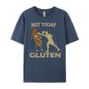 Gluten Free Funny Not Today Gluten Clothing Spring  T Shirt Men Valentines Day