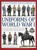 Libro Illustrated Encyclopedia of Uniforms of World War I