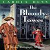 The Bloody Tower by Carola Dunn Paperback Book 9781849017114