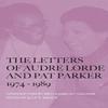 The Letters of Audre Lorde and Pat Parker 19741989 by Pat Parker... 9781068644610
