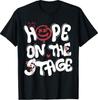 New Hope On The Stage Women Men Kids T-Shirt