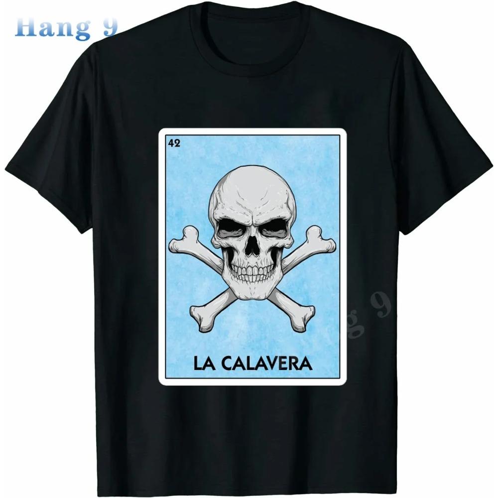 La Calavera Skull Loteria Mexican Bingo Men T-Shirt Novelty Funny Family Tee Black Short Sleeve