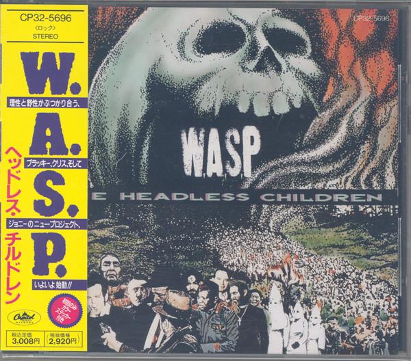 

CD-WASP. - The Headless Children CP325696 Capitol Records 1989 Япония Металл Б/У