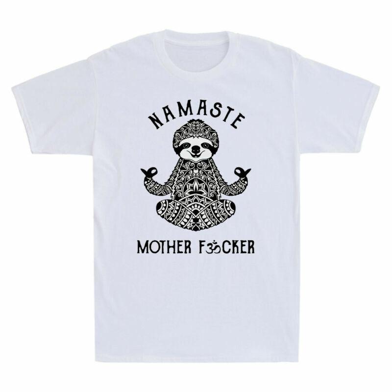 

Sloth Yoga Namaste Mother Fvcker Funny Men039;s Short Sleeve T Shirt Adult Tee Gift Unisex T-Shirt XXL