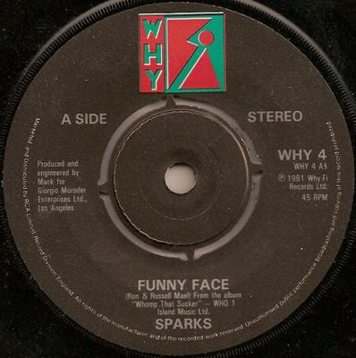 7inch Record SPARKS  Funny Face WHY4 Why Fi 1981 UK Rock Used
